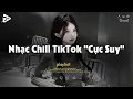 Download Lagu Nhạc Chill Dễ Ngủ 2025 📻 Nhạc Chill Nhẹ Nhàng \