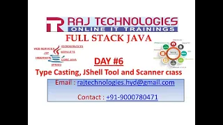 Full Stack Java Day 6 Type Casting JShell Tool Scanner Class Raj Technologies