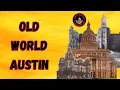 Old World Austin Texas