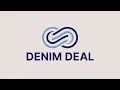 An Introduction to the Denim Deal