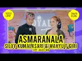 Download Lagu SILVY KUMALASARI FEAT WAHYU F GIRI – ASMARANALA - VIDEO LIRIK