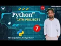 ATM Project in Python Using for Loop while Loop Conditional Statements