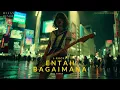 Lagu J - Rocks - Entah Bagaimana (Cover) - Psychdelic Rock Version - KLYRA