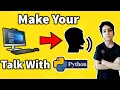 Text to Speech with python Make Your Computer Talk