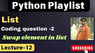 12 Swap Two Elements in a List Python coding exercise - 2