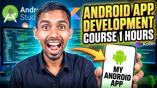 Complete Android App Development using Kotlin in 1 Hour Build Your First App