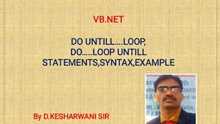 Do Until Loop Do Loop Until statements syntax examples in VB Net by D Kesharwani Sir