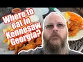 Looking for the Best Restaurants in Kennesaw GA 2021 Living in Georgia with Eric Berry
