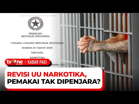 Laporan Utama: Revisi UU Narkotika, Pemakai Tak Dipenjara?