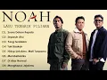 Download Lagu NOAH FULL ALBUM LAGU TERBAIK PILIHAN | SUARA DALAM KEPALA - SEPARUH AKU - MENGHAPUS JEJAKMU