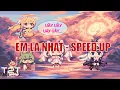 EM LÀ NHẤT - SPEED UP Hot Trend tháng 5 TikTok - Kis x Hoàng KayLee x Yahy - Cukak Remix | T2T Music