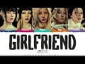 i-dle 'Girlfriend' Lyrics (아이들 Girlfriend 가사) [Color Coded Han_Rom_Eng] | ShadowByYoongi