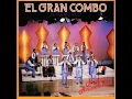 Se Me Fué - El Gran Combo