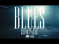 Chino Pacas - Blues [Lyric Video]