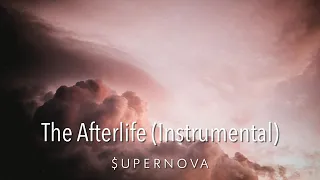 Download The Afterlife - $upernova (Instrumental) MP3