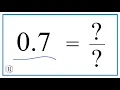 0 7 as a Fraction simplified form