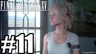 Final Fantasy 15 Gameplay Walkthrough Part 11 PS4 Pro 