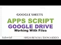 Google Apps Script - Google Drive Tutorial Files Folders Copy Files DriveApp Iterator