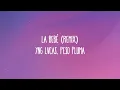 Yng Lvcas & Peso Pluma - La Bebe Remix (Letra/Lyrics)