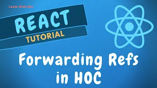 27 Pass Forwarding Refs in Higher Order Components to access DOM Html Element - ReactJS