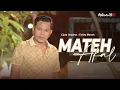 Download Lagu Mateh Akal // Fariez Meonk