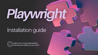 Playwright Installation Guide