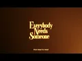 Victoria Monét - Everybody Needs Someone (Visualizer)