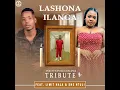 Lashona Ilanga (feat Limit Nala and Sne Ntuli) Official Audio 