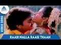 Download Lagu Manasara Vazhthungalen Tamil Movie Songs | Raasi Nalla Raasi Thaan Video Song | Sankar Ganesh