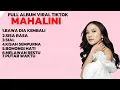 Download Lagu MAHALINI TERBARU FULL ALBUM VIRAL TIKTOK
