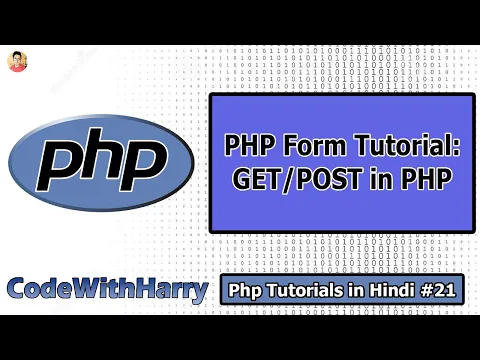 PHP Forms Tutorial: GET & POST Requests in php | PHP Tutorial #21 - YouTube thumbnail
