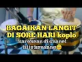 Download Lagu BAGAIKAN LANGIT DI SORE HARI versi koplo DTX multy 12
