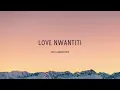 CKay, ElGrandeToto - love nwantiti (Remix Lyrics)