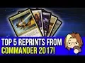 The Top 5 Best Reprints of Commander 2017