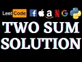 Two Sum Leetcode Python Solution Python