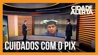 Especialista em segurança cibernética dá dicas de como não cair em golpes usando o Pix