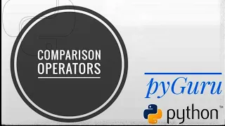 pyBasics 17 Comparison operators in python