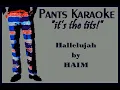 HAIM - Hallelujah [karaoke]