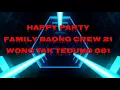 DJ KANZA HAPPY PARTY FAMILY BAONG CREW 21 WONG TAK TEDUNG CREW 081 BY DJ KANZA