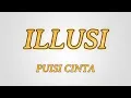 Download Lagu Illusi - Puisi Cinta Karaoke