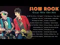 Download Lagu SOFT ROCK BALLADS 💖 BEST SLOW ROCK 2000