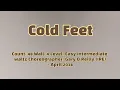 Cold Feet-Easy Intermediate waltz