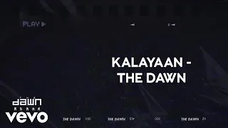 Download The Dawn - Kalayaan (Official Lyric Video) MP3