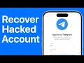 How to Recover Hacked Telegram Account - Updated Guide