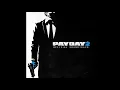 Download Lagu Payday 2 Official Soundtrack - I Will Give You My All 2017 (Assault)