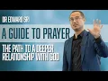 A Guide to Prayer - When You Pray