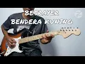 Download Lagu BETRAYER - BENDERA KUNING GUITAR COVER MP3