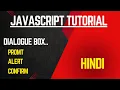 dialogue box in javascript alert box confirm box prompt box web development ms coder