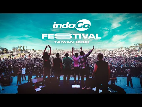 Download MP3 IndoGo Festival 2023 NOAH - IndoGo Taiwan