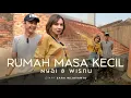 Lagu Rumah Masa Kecil | DSW
